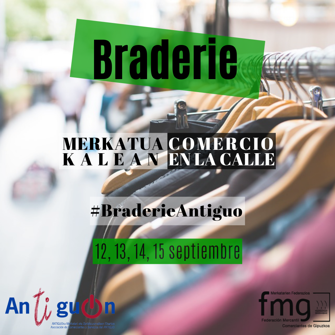 “INICIATIVA COMERCIO EN LA CALLE – BRADERIE #braderieantiguon”