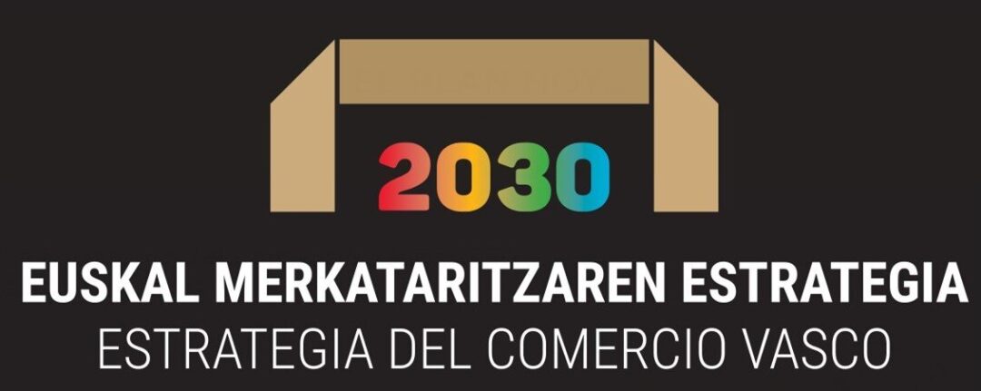 ESTRATEGIA COMERCIO VASCO 2030