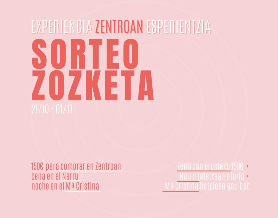 Sorteo «Gana una experiencia ZENTROAN»