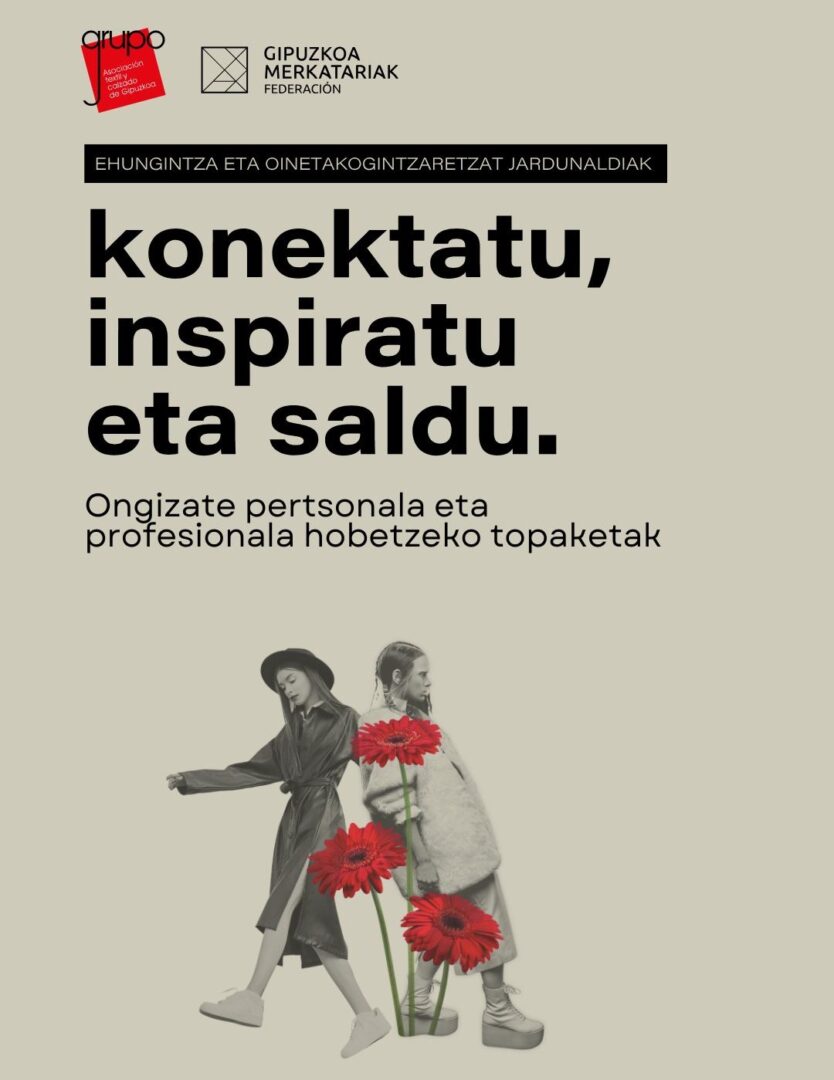 KONEKTATU, INSPIRATU ETA SALDU, zugan pentsatutako espazioa